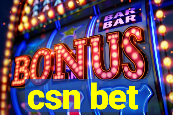 csn bet